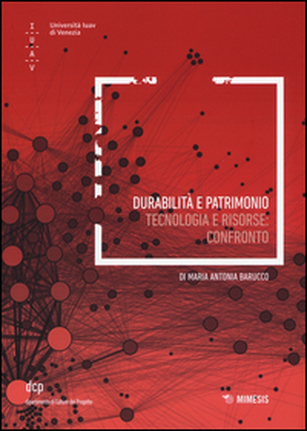 Durabilità e patrimonio. Tecnologia e risorse: Confronto - Librerie.coop Durabilità e patrimonio. Tecnologia e risorse: Confronto - Librerie.coop