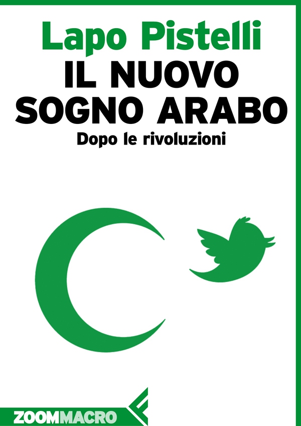 Il nuovo sogno arabo - Librerie.coop Il nuovo sogno arabo - Librerie.coop