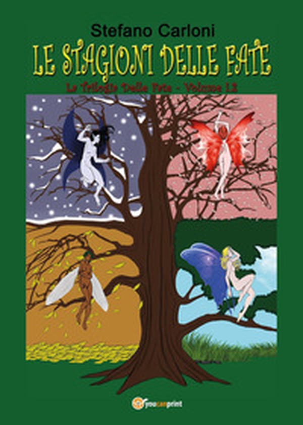Le stagioni delle fate - Librerie.coop Le stagioni delle fate - Librerie.coop