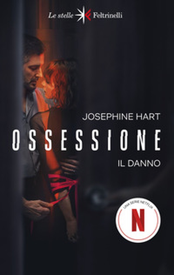 Ossessione. Il danno - Librerie.coop Ossessione. Il danno - Librerie.coop