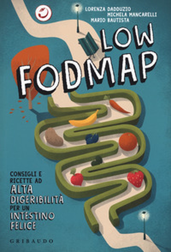 Low Fodmap. Consigli e ricette ad alta digeribilità che fanno bene all'intestino - Librerie.coop Low Fodmap. Consigli e ricette ad alta digeribilità che fanno bene all'intestino - Librerie.coop