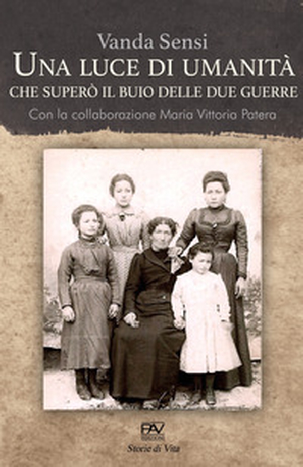 Una luce di umanità che superò il buio delle due guerre - Librerie.coop Una luce di umanità che superò il buio delle due guerre - Librerie.coop