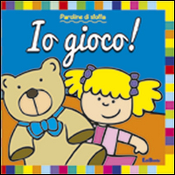 Io gioco! Paroline di stoffa - Librerie.coop Io gioco! Paroline di stoffa - Librerie.coop