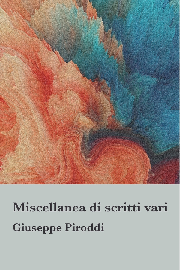 Miscellanea di scritti vari - Librerie.coop Miscellanea di scritti vari - Librerie.coop