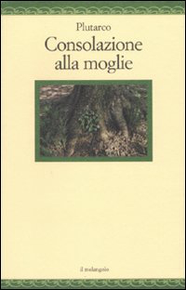 Consolazione alla moglie - Librerie.coop Consolazione alla moglie - Librerie.coop