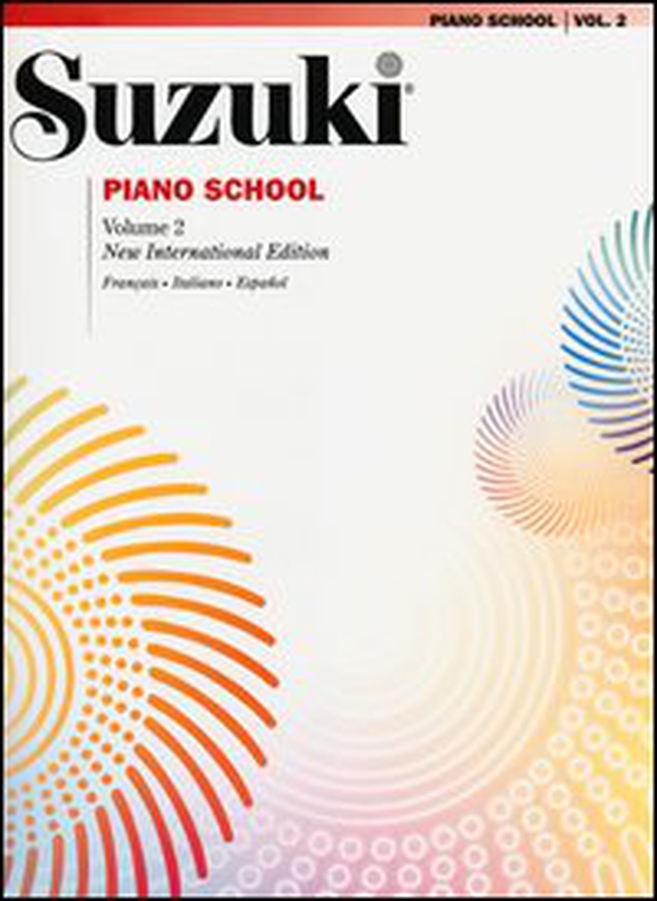 Suzuki piano school. Ediz. italiana, francese e spagnola - Vol. 2 - Librerie.coop Suzuki piano school. Ediz. italiana, francese e spagnola - Vol. 2 - Librerie.coop