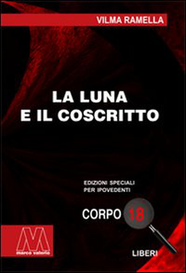 La luna e il coscritto - Librerie.coop La luna e il coscritto - Librerie.coop