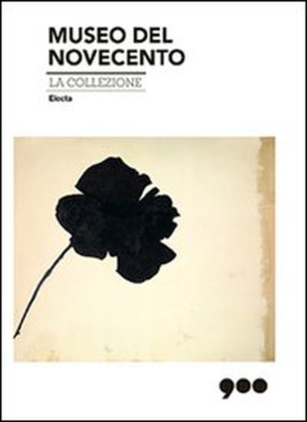 Museo del Novecento. La collezione - Librerie.coop Museo del Novecento. La collezione - Librerie.coop