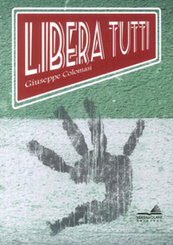 Libera tutti - Librerie.coop Libera tutti - Librerie.coop