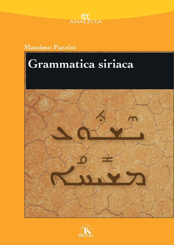 Grammatica siriaca - Librerie.coop Grammatica siriaca - Librerie.coop