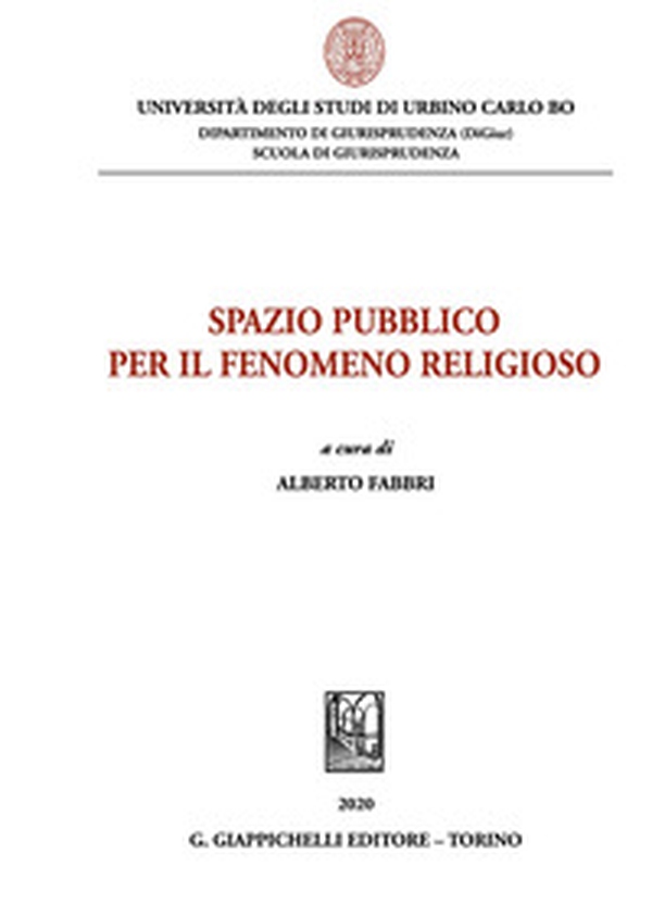 Spazio pubblico per il fenomeno religioso - Librerie.coop Spazio pubblico per il fenomeno religioso - Librerie.coop