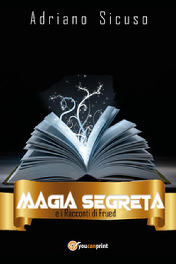 Magia segreta e i racconti di Frued - Vol. 2 - Librerie.coop Magia segreta e i racconti di Frued - Vol. 2 - Librerie.coop