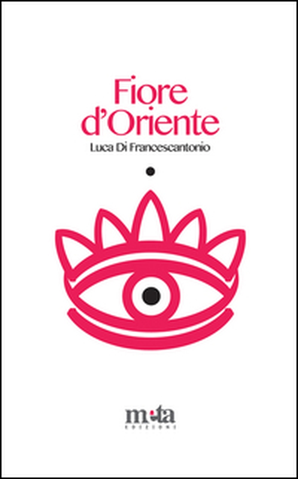Fiore d'Oriente - Librerie.coop Fiore d'Oriente - Librerie.coop