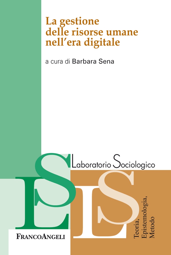 La gestione delle risorse umane nell'era digitale - Librerie.coop La gestione delle risorse umane nell'era digitale - Librerie.coop