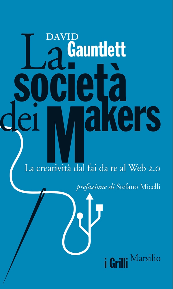 La società dei makers - Librerie.coop La società dei makers - Librerie.coop