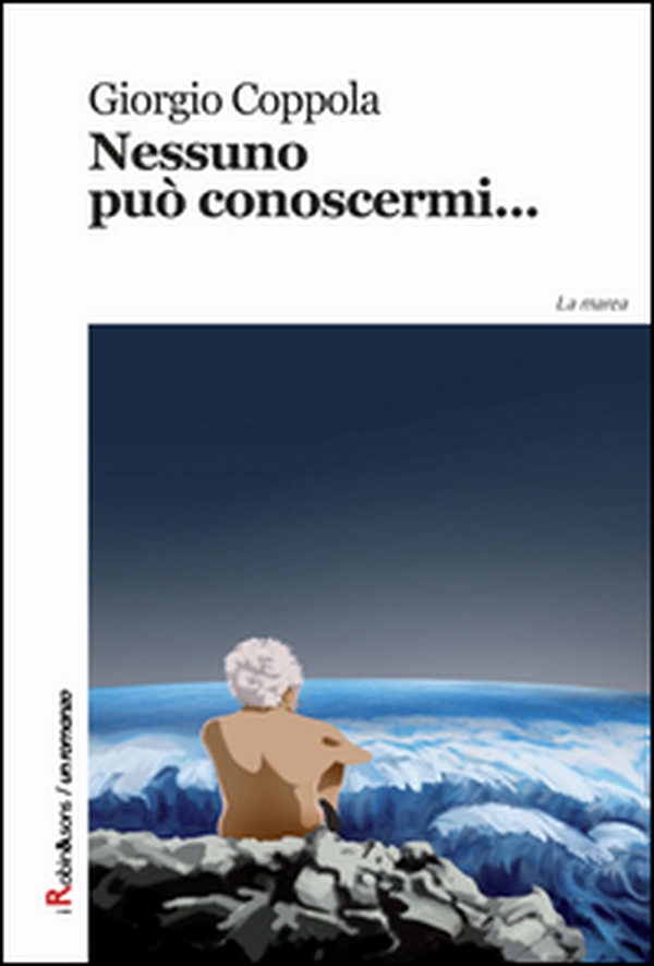 Nessuno può conoscermi - Librerie.coop Nessuno può conoscermi - Librerie.coop