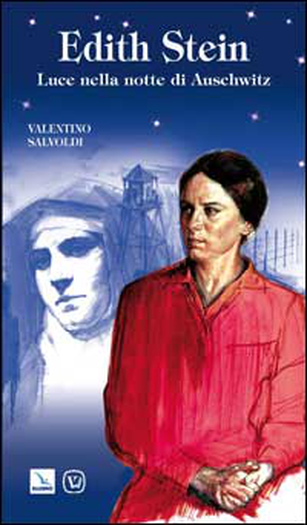 Edith Stein. Luce nella notte di Auschwitz - Librerie.coop Edith Stein. Luce nella notte di Auschwitz - Librerie.coop