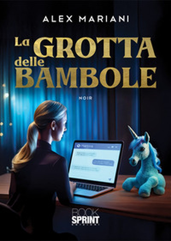 La grotta delle bambole - Librerie.coop La grotta delle bambole - Librerie.coop
