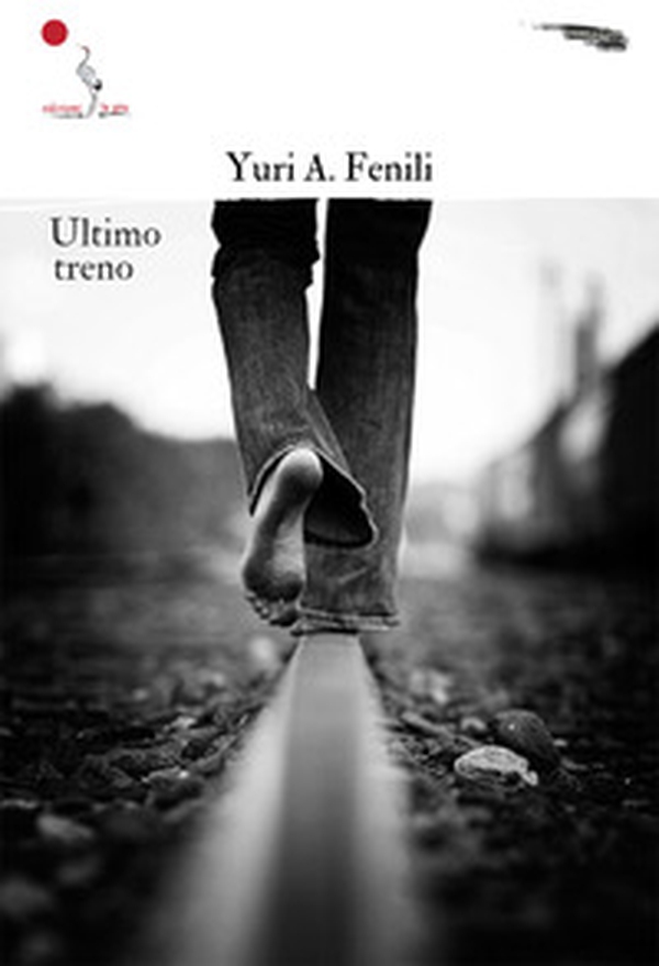 Ultimo treno - Librerie.coop Ultimo treno - Librerie.coop