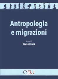 Antropologia e migrazioni - Librerie.coop