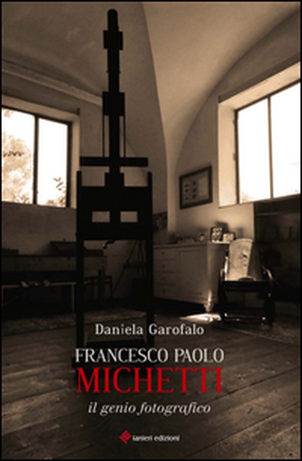 Francesco Paolo Michetti. Il genio fotografico - Librerie.coop Francesco Paolo Michetti. Il genio fotografico - Librerie.coop
