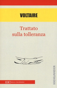 Il trattato sulla tolleranza - Librerie.coop