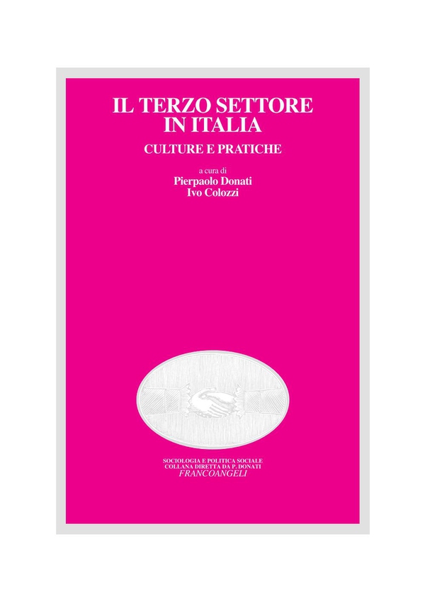 Il terzo settore in Italia: culture e pratiche - Librerie.coop Il terzo settore in Italia: culture e pratiche - Librerie.coop