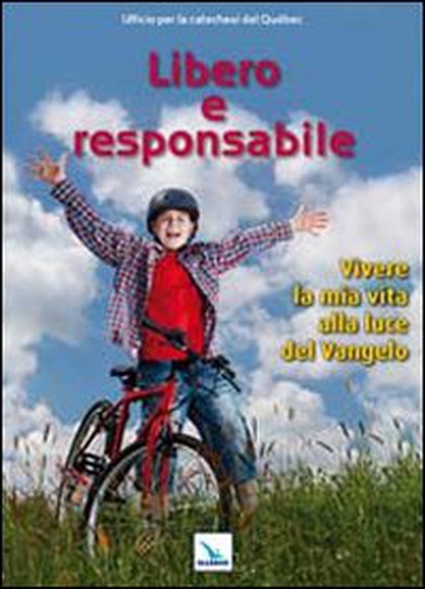 Libero e responsabile. Testo. Vivere la mia vita alla luce del Vangelo - Librerie.coop Libero e responsabile. Testo. Vivere la mia vita alla luce del Vangelo - Librerie.coop