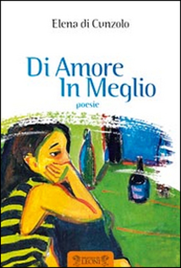 Di amore in meglio - Librerie.coop Di amore in meglio - Librerie.coop