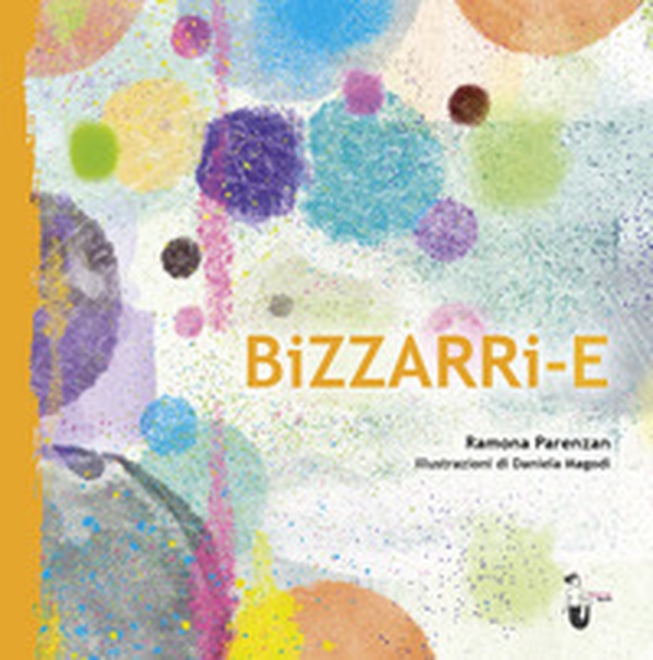 Bizzarri-e - Librerie.coop Bizzarri-e - Librerie.coop