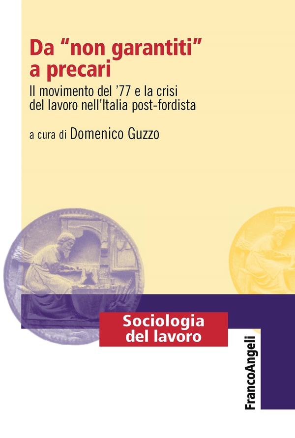Da "non garantitI" a precari - Librerie.coop Da "non garantitI" a precari - Librerie.coop