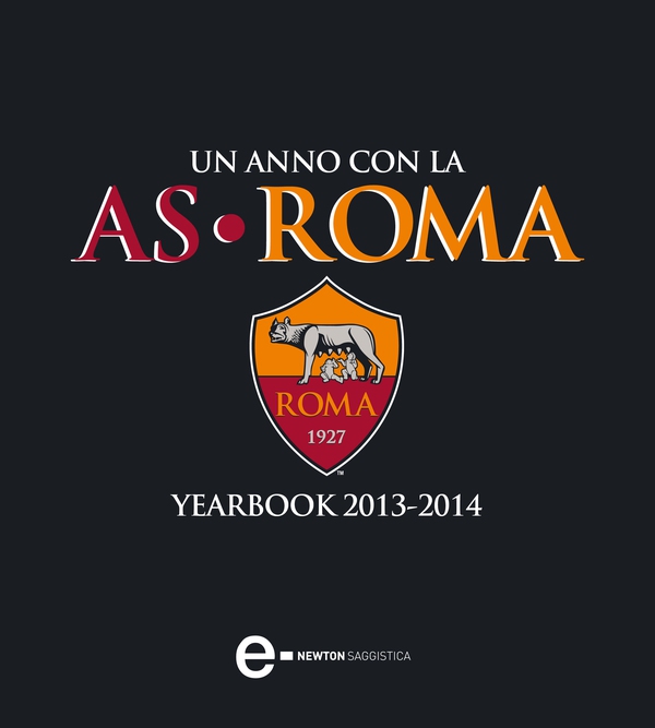 Un anno con la AS Roma - Librerie.coop Un anno con la AS Roma - Librerie.coop
