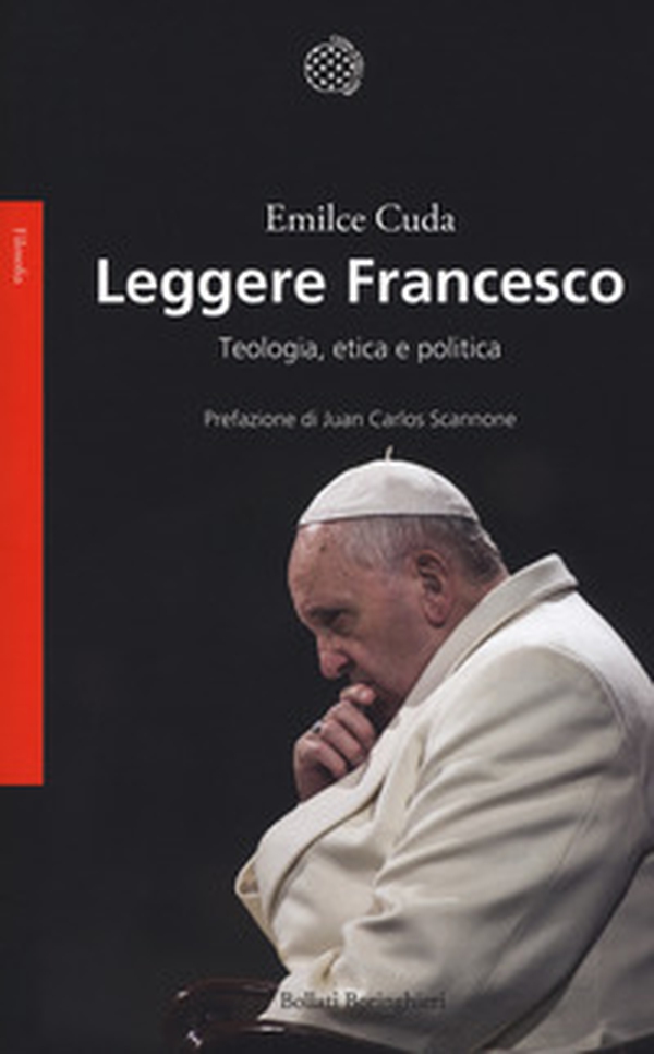 Leggere Francesco. Teologia, etica e politica - Librerie.coop Leggere Francesco. Teologia, etica e politica - Librerie.coop