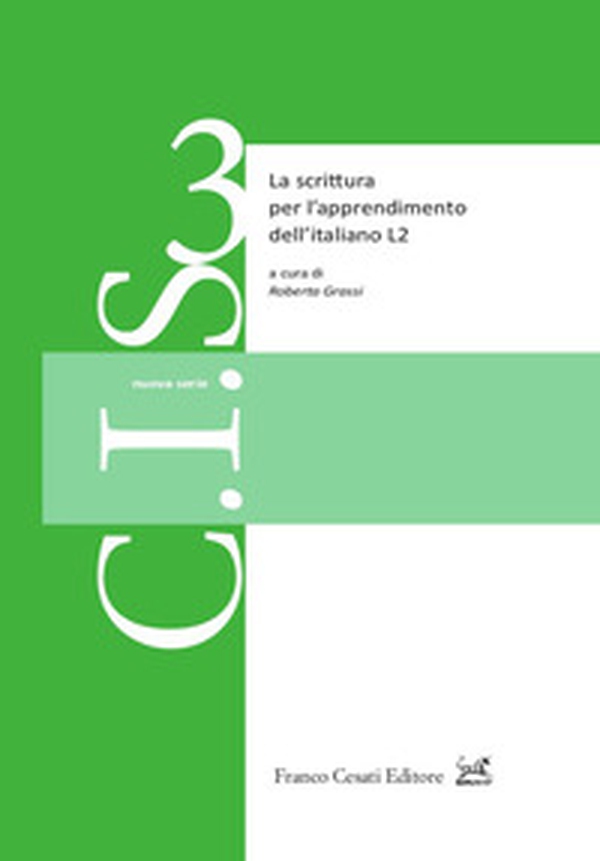 La scrittura per l'apprendimento dell'italiano L2 - Librerie.coop La scrittura per l'apprendimento dell'italiano L2 - Librerie.coop