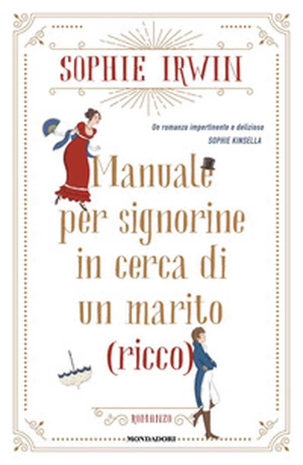 Manuale per signorine in cerca di un marito (ricco) - Librerie.coop Manuale per signorine in cerca di un marito (ricco) - Librerie.coop