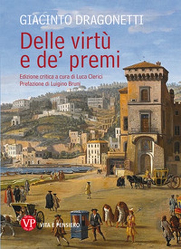 Delle virtù e de' premi - Librerie.coop Delle virtù e de' premi - Librerie.coop
