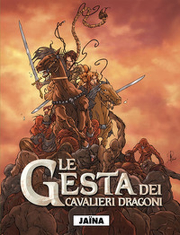 Jaina. Le gesta dei cavalieri dragoni - Vol. 1 - Librerie.coop Jaina. Le gesta dei cavalieri dragoni - Vol. 1 - Librerie.coop