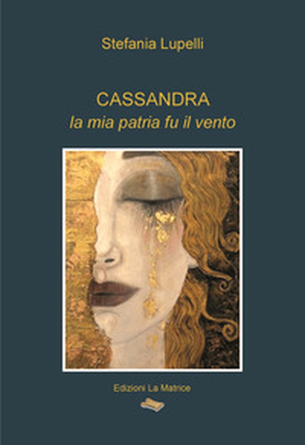 Cassandra, la mia patria fu il vento - Librerie.coop Cassandra, la mia patria fu il vento - Librerie.coop