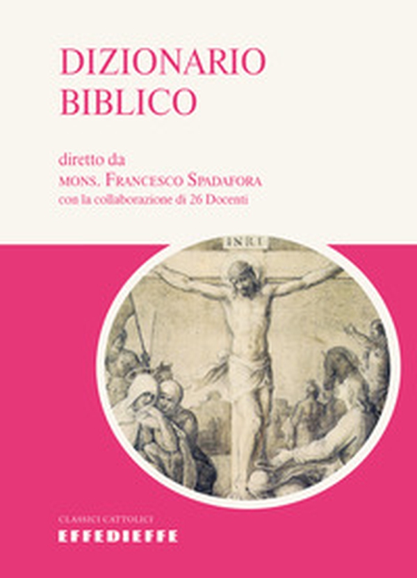 Dizionario biblico - Librerie.coop Dizionario biblico - Librerie.coop