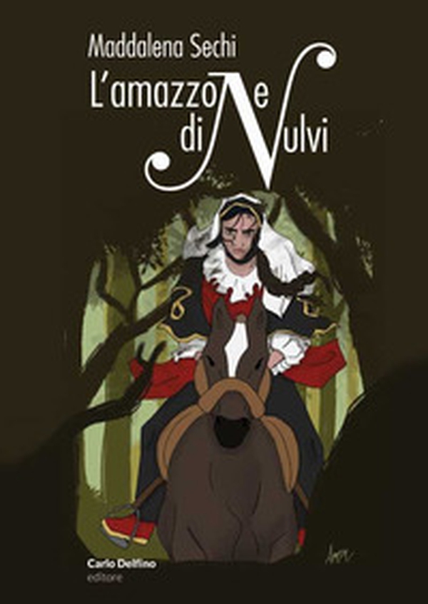 L'amazzone di Nulvi - Librerie.coop L'amazzone di Nulvi - Librerie.coop