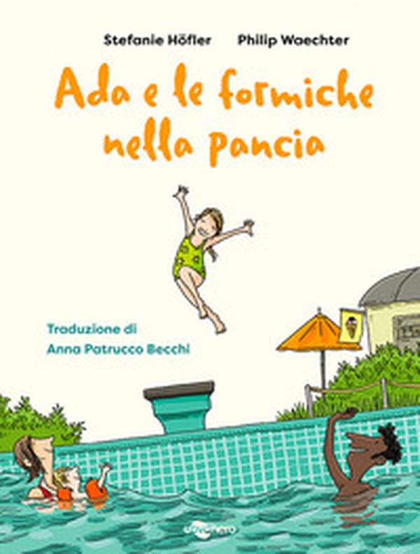 Ada e le formiche nella pancia - Librerie.coop Ada e le formiche nella pancia - Librerie.coop