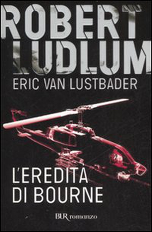 L'eredità di Bourne - Librerie.coop L'eredità di Bourne - Librerie.coop