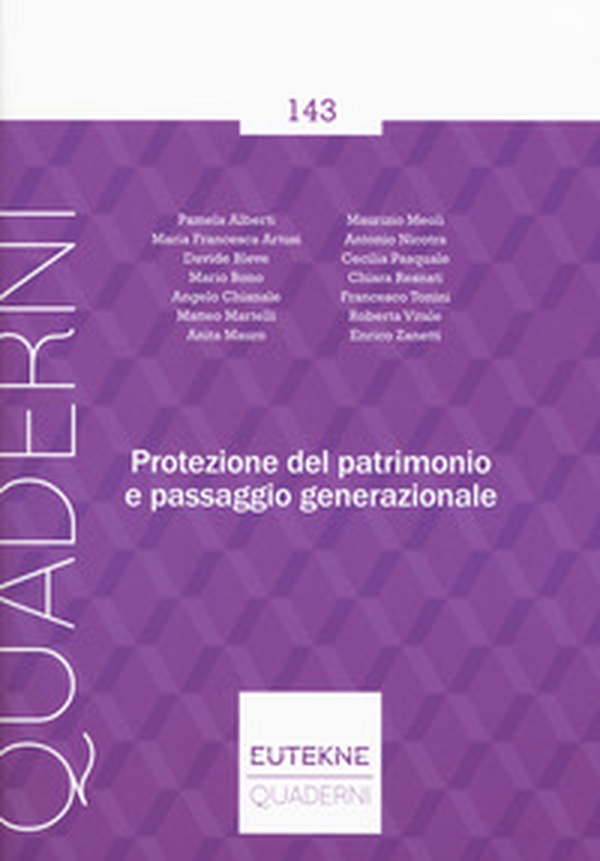 Protezione del patrimonio e passaggio generazionale - Librerie.coop Protezione del patrimonio e passaggio generazionale - Librerie.coop