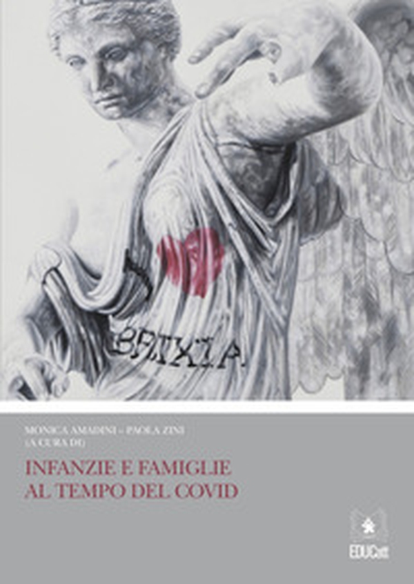 Infanzie e famiglie al tempo del Covid - Librerie.coop Infanzie e famiglie al tempo del Covid - Librerie.coop