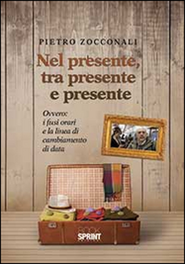 Nel presente, tra presente e presente - Librerie.coop Nel presente, tra presente e presente - Librerie.coop