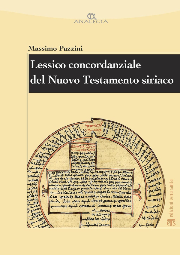Lessico concordanziale del Nuovo Testamento siriaco - Librerie.coop Lessico concordanziale del Nuovo Testamento siriaco - Librerie.coop