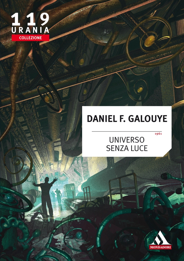 Universo senza luce (Urania) - Librerie.coop Universo senza luce (Urania) - Librerie.coop
