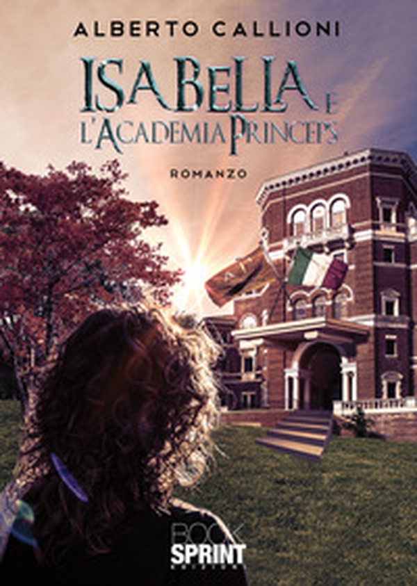 Isabella e l'Academia Princeps - Librerie.coop Isabella e l'Academia Princeps - Librerie.coop