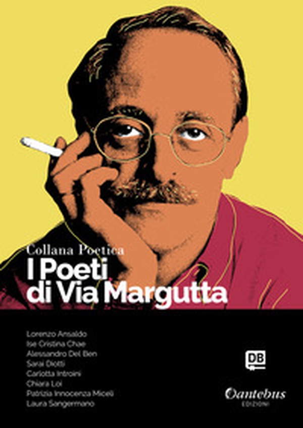 I poeti di Via Margutta. Collana poetica - Librerie.coop I poeti di Via Margutta. Collana poetica - Librerie.coop
