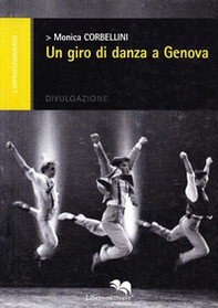 Un giro di danza a Genova - Librerie.coop